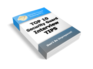 Top 10 Security Guard Interview Tips